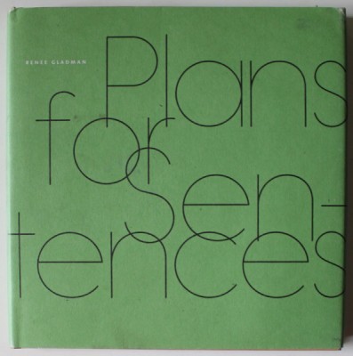 PLANS FOR SENTENCES by RENEE GLADMAN , 2022 foto