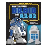 How to Speak Droid with R2-D2