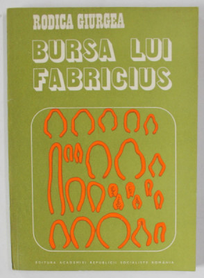 BURSA LUI FABRICIUS de RODICA GIURGEA , 1982 foto