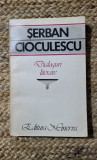 DIALOGURI LITERARE -ȘERBAN CIOCULESCU