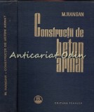 Cumpara ieftin Constructii Beton Armat - M. Hangan, 1963, 720 pagini - Carte Tehnica Structuri Statice