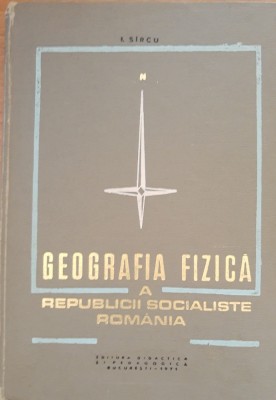 Geografia fizică a RSR - I. Sircu foto