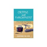Crime and Parchment: A Rare Books Cozy Mystery