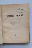 Codul penal R.P.R. &ndash; text oficial (p&acirc;nă la 1 martie 1957) &ndash; Editura Științifică
