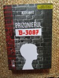 Carte Prizonierul B-3087 de Alan Gratz, Editia 2018, Necartonata, 319 pagini, Editura Booklet Fiction