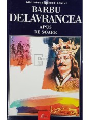 Barbu Delavrancea - Apus de soare (Editia: 2003) foto