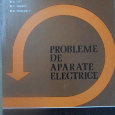 PROBLEME DE APARATE ELECTRICE-G. HORTOPAN, V. PANAITE, P. DINCULESCU, G. TITZ, V. TRUSCA, D. PAVELESCU