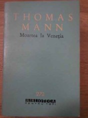 MOARTEA LA VENETIA-THOMAS MANN-228276 foto