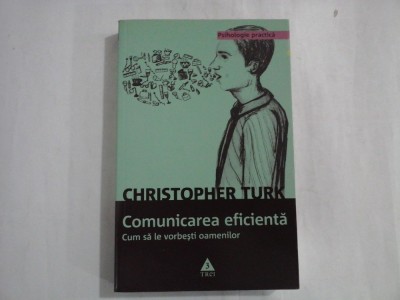 Comunicarea eficienta - Christopher TURK foto