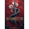 B&aacute;bmester - Rezeda R&eacute;ka