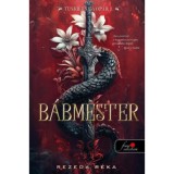 B&aacute;bmester - Rezeda R&eacute;ka