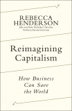 Reimagining Capitalism | Rebecca Henderson, 2020