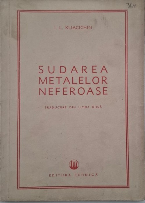 Sudarea metalelor neferoase - I. L. Kliacichin