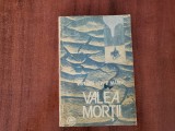 Valea mortii de William Lewis Manly