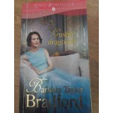 GUSTUL DRAGOSTEI-BARBARA TAYLOR BRADFORD-113536
