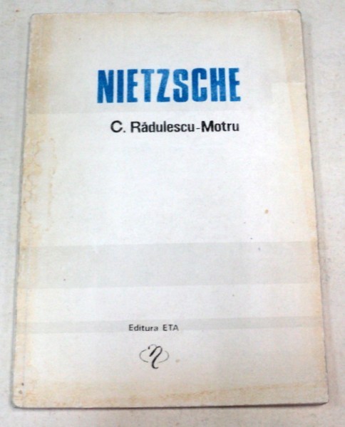 NIETZSCHE-C. RADULESCU-MOTRU 1990