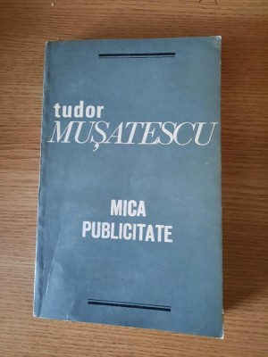 MICA PUBLICITATE &amp;ndash; TUDOR MUSATESCU (1972) foto
