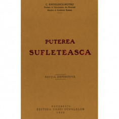 PUTEREA SUFLETEASCA - C. RADULESCU MOTRU (FACSIMIL)