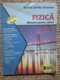 Fizica, Manual pentru clasa a XI-a F1 + F2 - Daniel Ovidiu Crocnan, 1994, Clasa 9, Didactica si Pedagogica, ALL