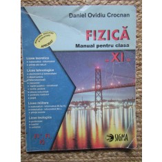 Fizica, Manual pentru clasa a XI-a F1 + F2 - Daniel Ovidiu Crocnan