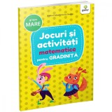 Carte Editura Gama, Jocuri si activitati matematice pentru gradinita grupa mare