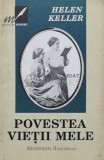 Cumpara ieftin Povestea vietii mele - 1992 - Helen Keller (T14), Institutul European