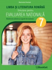 Limba si literatura romana. Simulare pentru evaluarea nationala, clasa a VII-a - Marinela Pantazi