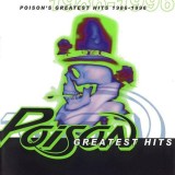 Poison&#039;s Greatest Hits 1986-1996 | Poison