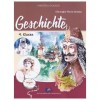 Geschichte, Lehrbuch f&uuml;r die 4. Klasse - Manual Istorie Germana, clasa a IV-a, aprobat MEN 2021