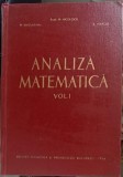 ANALIZA MATEMATICA VOL.1-M. NICOLESCU, N. DINCULEANU, S. MARCUS-276619