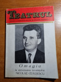 Revista teatrul ianuarie 1978-ceausescu a implinit 60 de ani,radu beligan