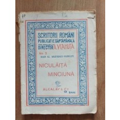 Niculaita Minciuna- Ioan Alexandru Bratescu Voinesti Editura Alcalay