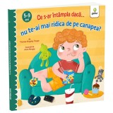 Cumpara ieftin Ce s-ar intampla daca nu te-ai mai ridica de pe canapea