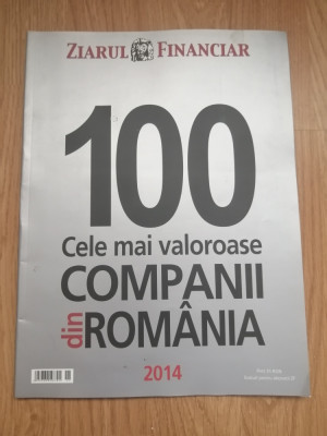 Ziarul Financiar - Top 100 cele mai valoroase companii din Romania - Ioana David foto