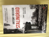 Stalingrad, de Antony Beevor, Ed. Litera 2020, noua