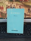 Gorki, Mama, BPT nr. 218, Editura pentru literatură, București 1964, 100