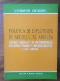 Politica si diplomatie &icirc;n secolul al XVII-lea / Veniamin Ciobanu