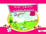 Arte vizuale si abilitati practice. Clasa a 2-a. Partea a II-a/***