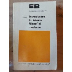 Introducere in istoria filozofiei moderne- C. I. Gulian