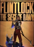 Flintlock The Siege Of Dawn Deluxe Edition