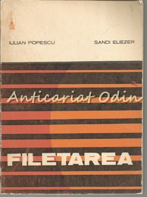 Filetarea - Iulian Popescu, Sandi Eliezer foto