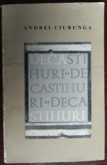 ANDREI CIURUNGA (ROBERT CAHULEANU): DECASTIHURI(VERSURI 1968/DEDICATIE-AUTOGRAF) foto