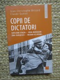 COPII DE DICTATORI - JEAN CHRISTOPHE BRISARD