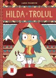 Cumpara ieftin HILDA 1: Hilda și trolul - Luke Pearson, Grafic
