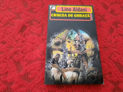 Lino Aldani &amp;ndash; Crucea de gheata RF1/1 foto