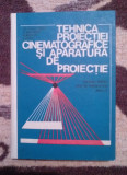 Tehnica Proiectiei Cinematografice si Aparatura de Proiectie