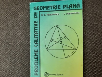 PROBLEME CALITATIVE DE GEOMETRIE PLANA L.PANAITOPOL 25/3 foto