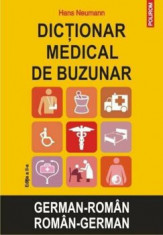 Dictionar medical de buzunar german-roman/roman-german. (Editia a II-a)/Hans Neumann foto