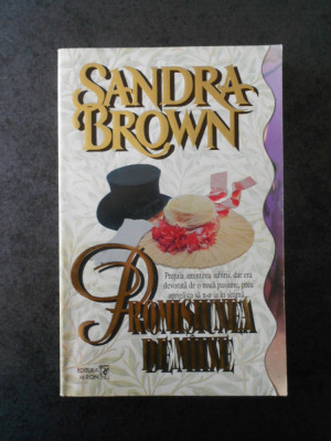 Sandra Brown - Promisiunea de maine foto