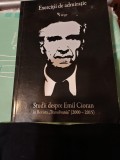 Exerciții de admirație. Studii despre Emil Cioran &icirc;n Revista &rdquo;Transilvania&rdquo; (2000 - 2015)